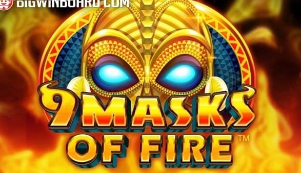 9 Masks of Fire